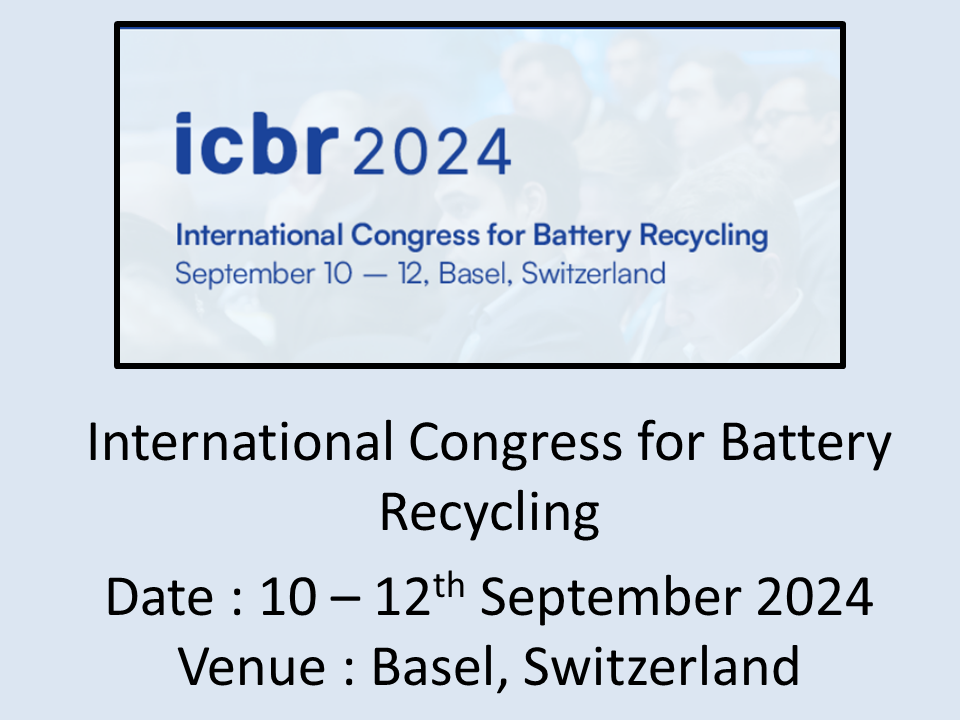 ICBR (International Congress for Battery Recycling) 2024